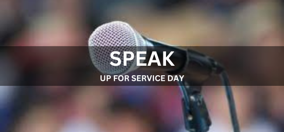 SPEAK UP FOR SERVICE DAY [सेवा दिवस के लिए बोलें]